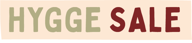 Hygge Sale